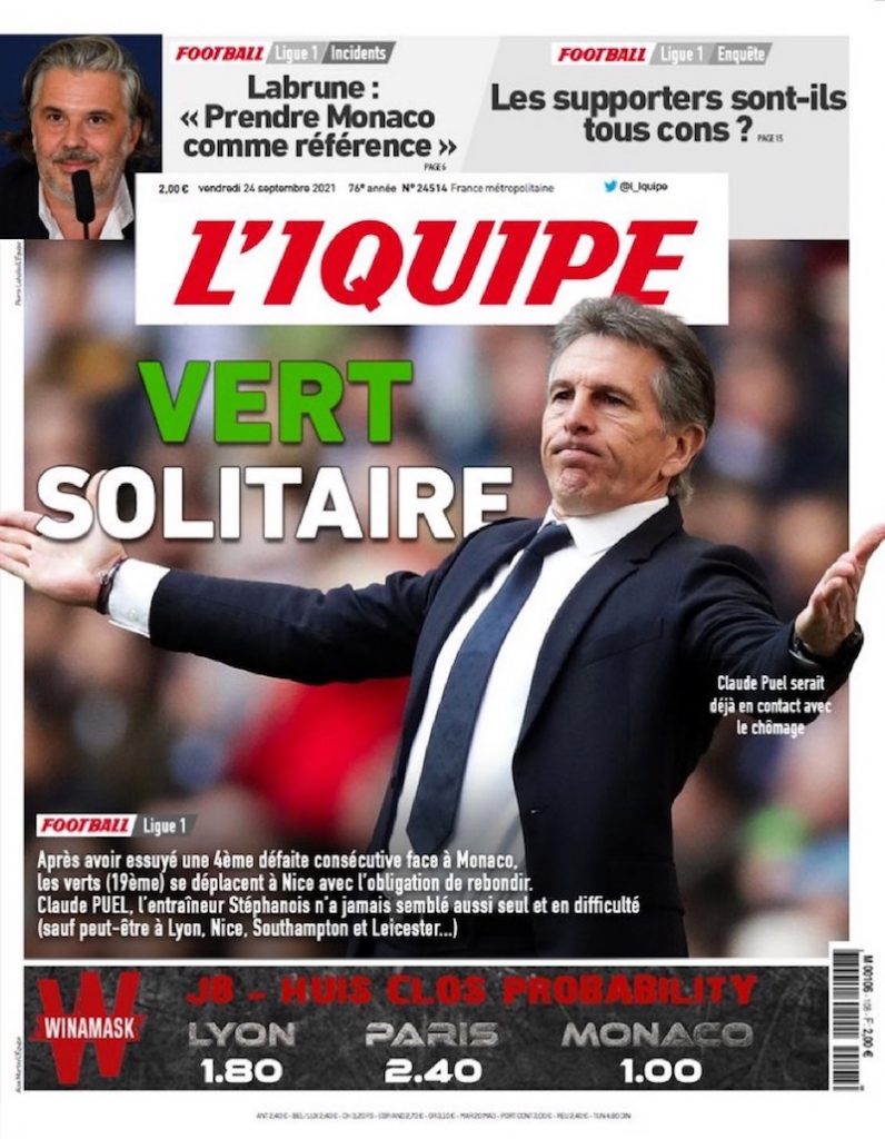 Claude Puel seul contre tous, le cauchemar des Verts à la Une de l’IQUIPE