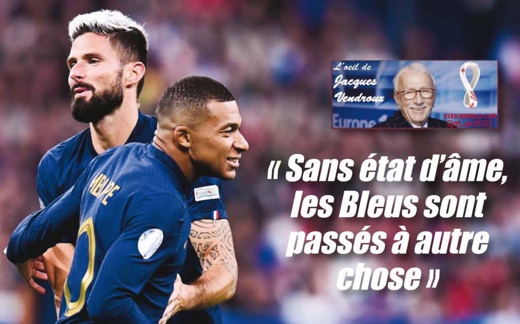 Jacques Vendroux (en direct de Doha) n’est pas inquiet pour les Bleus : « Les jeunes ont pris le pouvoir »