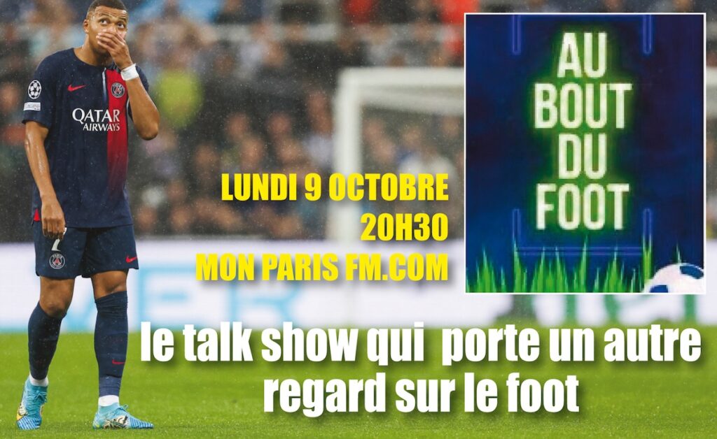 Monaco champion, Mbappé inquiétant ? l’actualité décryptée dans AU BOUT DU FOOT, sur Mon Paris FM (20h30)